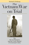 Cover: The Vietnam War on Trial - University Press of Kansas