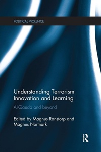 Enlarge image Cover: Understanding Terrorism Innovation and Learning - Routledge