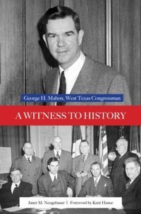 Enlarge image Cover: A Witness to History - Texas Tech Press,U.S.