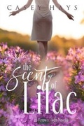 Cover: The Scent of Lilac - Whispering Pages, LLC