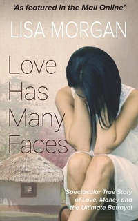 Abbildung von: Love Has Many Faces - Lisa Morgan