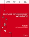 Cover: Disciplined Entrepreneurship Workbook - Wiley