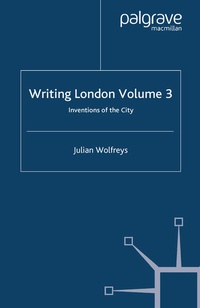 Enlarge image Cover: Writing London - Palgrave Macmillan