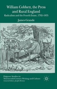 Enlarge image Cover: William Cobbett, the Press and Rural England - Palgrave Macmillan
