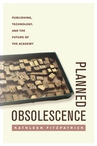 Enlarge image Cover: Planned Obsolescence - New York University Press