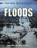 Cover: Nature Unleashed: Floods - Franklin Watts Ltd