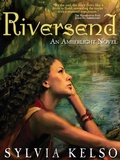 Cover: Riversend: An Amberlight Novel - Wildside Press