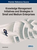 Cover: Knowledge Management Initiatives and Strategies in Small and Medium Enterprises - Information Science Reference