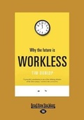 Cover: Why the Future is Workless - ReadHowYouWant