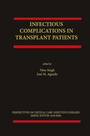 Cover: Infectious Complications in Transplant Recipients - Kluwer Academic Publishers