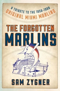 Abbildung von: The Forgotten Marlins - Scarecrow Press