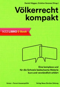 Bild vergrößern Bild: Völkerrecht kompakt - NZZ Libro ein Imprint der Schwabe Verlagsgruppe AG