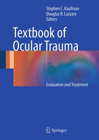 Abbildung von: Textbook of Ocular Trauma - Springer