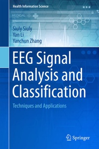 Enlarge image Cover: EEG Signal Analysis and Classification - Springer