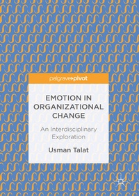 Abbildung von: Emotion in Organizational Change - Palgrave Macmillan