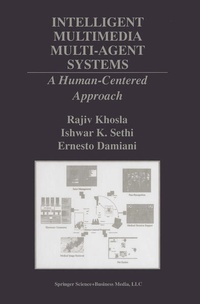 Enlarge image Cover: Intelligent Multimedia Multi-Agent Systems - Springer