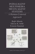 Cover: Intelligent Multimedia Multi-Agent Systems - Springer