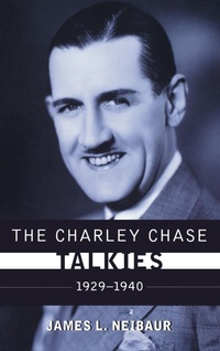 Abbildung von: The Charley Chase Talkies - Scarecrow Press