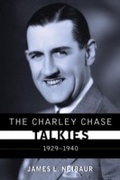 Cover: The Charley Chase Talkies - Scarecrow Press