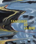 Cover: Bruce Clarke - FANT&Ocirc;MES DE LA MER - K&uuml;hlen, B