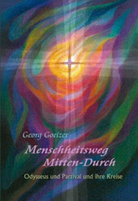 Abbildung von: Menschheitsweg Mitten-Durch - Der Grüne Vogel Verlagsbetrieb