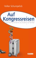 Cover: Auf Kongressreisen - Kaden, R
