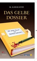 Cover: Das gelbe Dossier - Verlag der Griechenland Zeitung - Hellasproducts GmbH