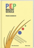 Cover: PEP macht Schule - Praxis-Handbuch - Trauner Verlag