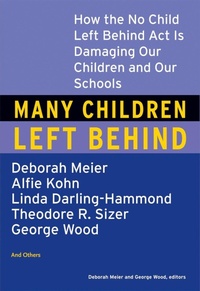 Enlarge image Cover: Many Children Left Behind - Beacon Press