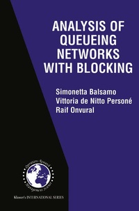 Enlarge image Cover: Analysis of Queueing Networks with Blocking - Kluwer Academic Publishers