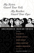Cover: My Sister, Guard Your Veil; My Brother, Guard Your Eyes - Beacon Press