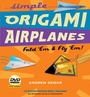 Cover: Simple Origami Airplanes Kit - Tuttle Publishing