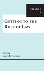 Cover: Getting to the Rule of Law - New York University Press