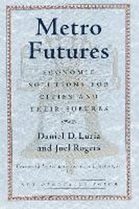Enlarge image Cover: Metro Futures - Beacon Press