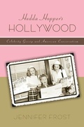 Cover: Hedda Hopper's Hollywood - New York University Press