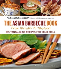 Abbildung von: The Asian Barbecue Book - Tuttle Publishing