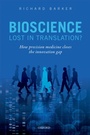 Cover: Bioscience - Lost in Translation? - OUP eBook