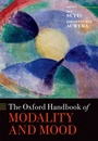 Cover: The Oxford Handbook of Modality and Mood - OUP eBook
