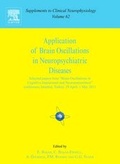 Cover: Application of Brain Oscillations in Neuropsychiatric Diseases: Volume 62 - Elsevier