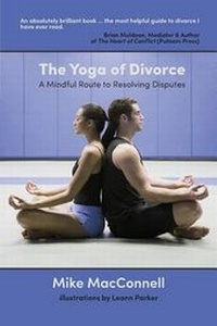 Abbildung von: The Yoga of Divorce - FriesenPress