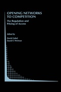 Cover: Opening Networks to Competition - Kluwer Academic Publishers