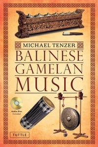 Abbildung von: Balinese Gamelan Music - Tuttle Publishing