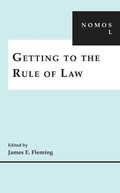Cover: Getting to the Rule of Law - New York University Press