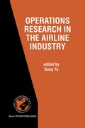 Cover: Operations Research in the Airline Industry - Kluwer Academic Publishers