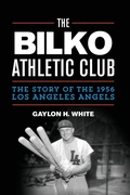 Cover: The Bilko Athletic Club - Rowman & Littlefield Publishers