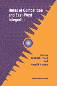 Enlarge image Cover: Rules of Competition and East-West Integration - Springer