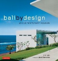 Abbildung von: Bali By Design - Tuttle Publishing