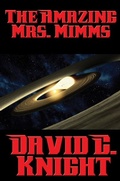 Cover: The Amazing Mrs. Mimms - Positronic Publishing