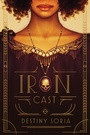 Cover: Iron Cast - Amulet Books