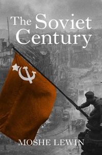 Enlarge image Cover: The Soviet Century - Verso Books